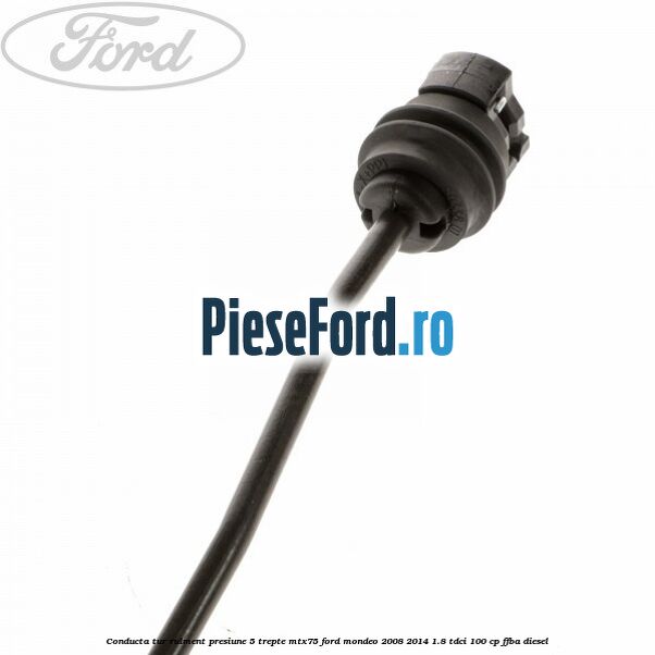 Conducta tur rulment presiune 5 trepte MTX75 Ford Mondeo 2008-2014 1.8 TDCi 100 cp FFBA diesel