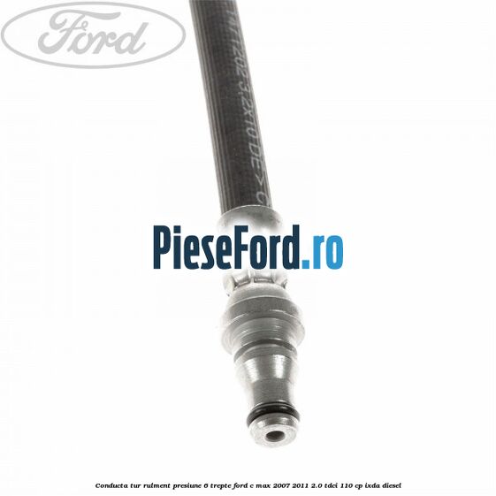 Conducta tur rulment presiune 6 trepte Ford C-Max 2007-2011 2.0 TDCi 110 cp IXDA diesel
