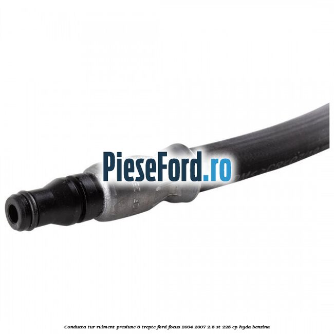 Conducta tur rulment presiune 6 trepte Ford Focus 2004-2007 2.5 ST 225 cp Conducta tur rulment presiune 6 trepte Ford Focus 2004-2007 2.5 ST 225 cp HYDA benzina