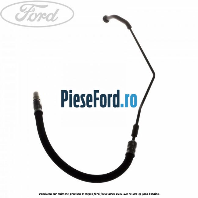 Conducta tur rulment presiune 6 trepte Ford Focus 2008-2011 2.5 RS 305 cp JZDA benzina
