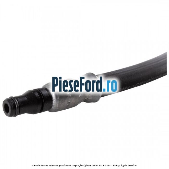 Conducta tur rulment presiune 6 trepte Ford Focus 2008-2011 2.5 ST 225 cp HYDA benzina