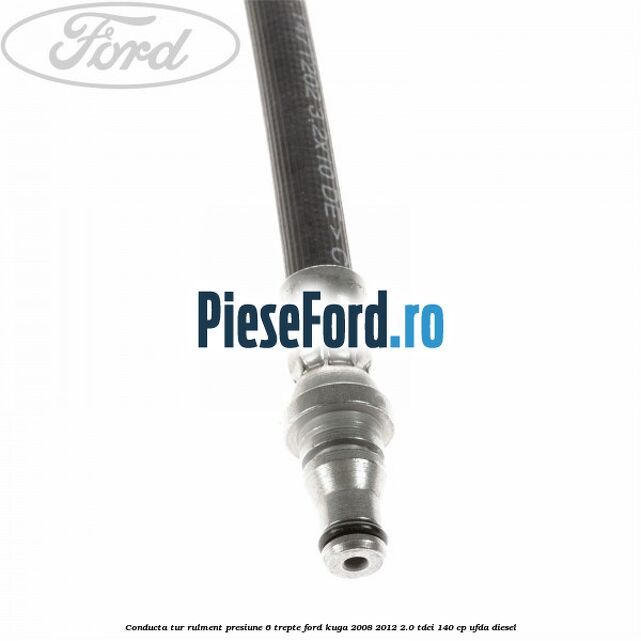 Conducta tur rulment presiune 6 trepte Ford Kuga 2008-2012 2.0 TDCI 140 cp UFDA diesel