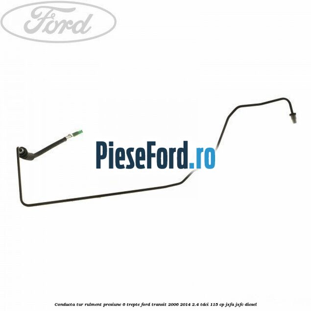 Conducta tur rulment presiune 6 trepte Ford Transit 2006-2014 2.4 TDCi 115 cp JXFA, JXFC diesel