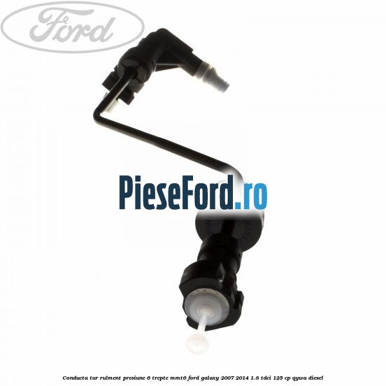 Conducta tur rulment presiune 6 trepte MMT6 Ford Galaxy 2007-2014 1.8 TDCi 125 cp QYWA diesel
