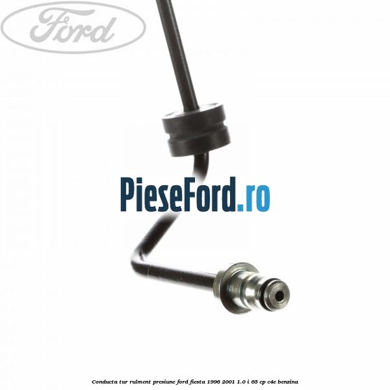 Conducta tur rulment presiune Ford Fiesta 1996-2001 1.0 i 65 cp C4E benzina