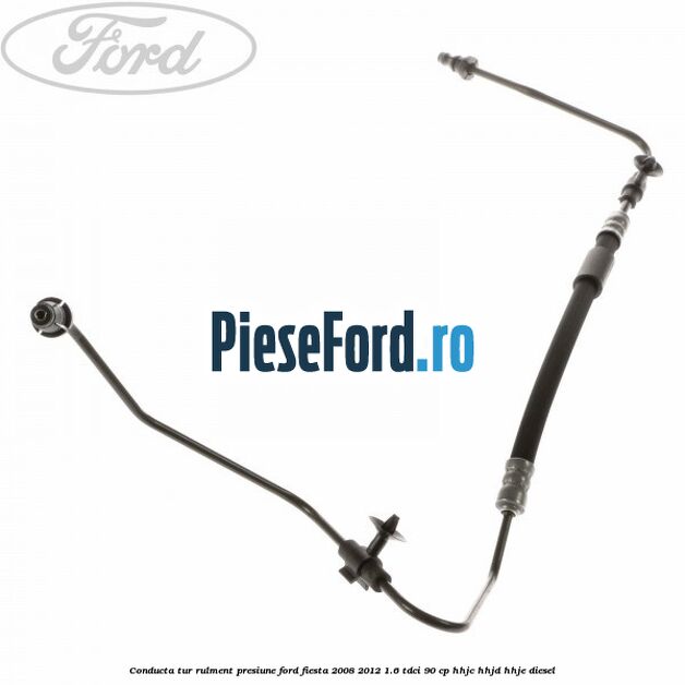 Conducta tur rulment presiune Ford Fiesta 2008-2012 1.6 TDCi 90 cp Conducta tur rulment presiune Ford Fiesta 2008-2012 1.6 TDCi 90 cp HHJC, HHJD, HHJE diesel