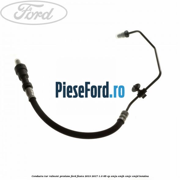 Conducta tur rulment presiune Ford Fiesta 2013-2017 1.0 65 cp XMJA, XMJB, XMJC, XMJD benzina