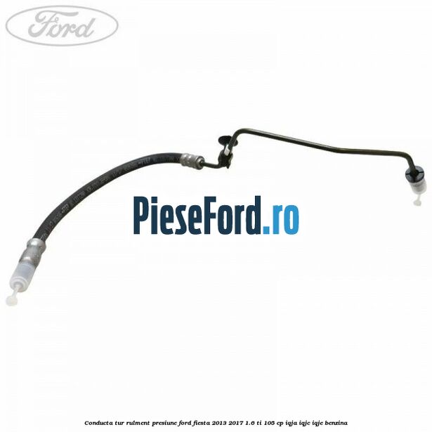 Conducta tur rulment presiune Ford Fiesta 2013-2017 1.6 Ti 105 cp IQJA, IQJC, IQJE benzina