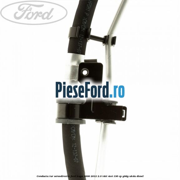 Conducta tur servodirectie Ford Kuga 2008-2012 2.0 TDCi 4x4 136 cp Conducta tur servodirectie Ford Kuga 2008-2012 2.0 TDCi 4x4 136 cp G6DG, UKDA diesel