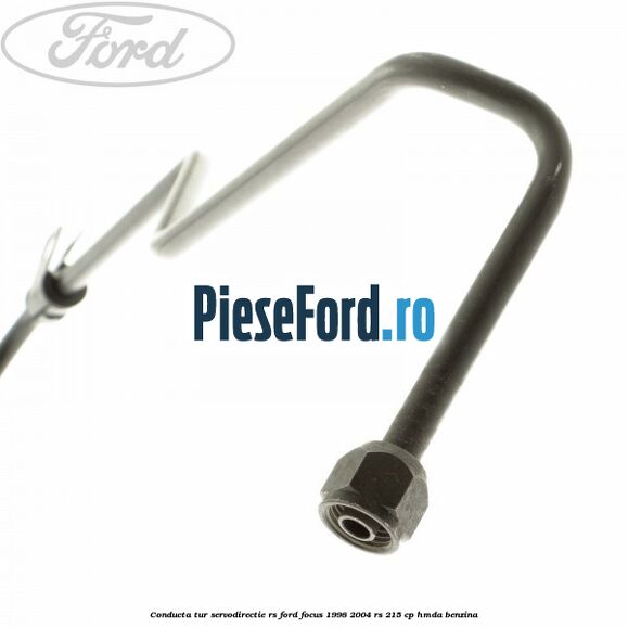 Conducta tur servodirectie RS Ford Focus 1998-2004 RS 215 cp HMDA benzina