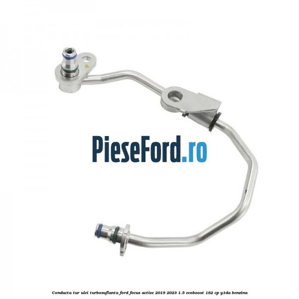 Conducta tur ulei turbosuflanta Ford Focus Active 2019-2023 1.5 EcoBoost 182 cp Y1DA benzina