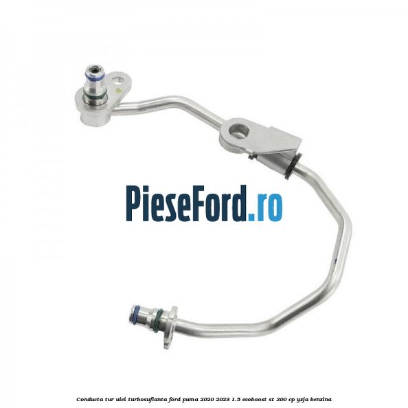 Conducta tur ulei turbosuflanta Ford Puma 2020-2023 1.5 EcoBoost ST 200 cp YZJA benzina