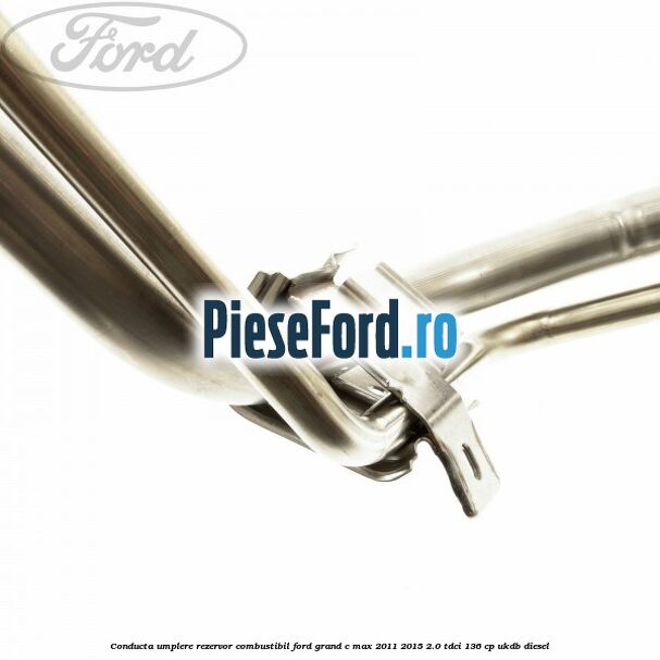 Conducta umplere rezervor combustibil Ford Grand C-Max 2011-2015 2.0 TDCi 136 cp Conducta umplere rezervor combustibil Ford Grand C-Max 2011-2015 2.0 TDCi 136 cp UKDB diesel