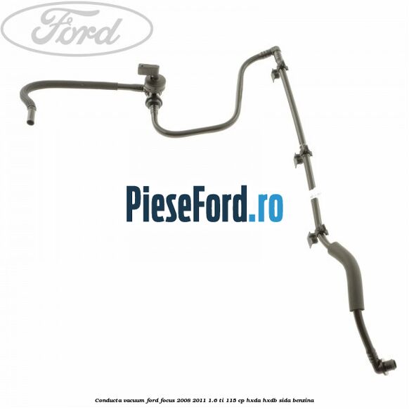 Conducta vacuum Ford Focus 2008-2011 1.6 Ti 115 cp HXDA, HXDB, SIDA benzina