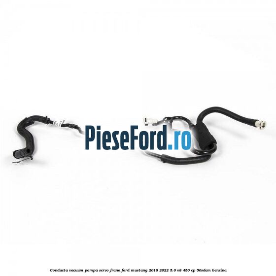 Conducta vacuum pompa servo-frana Ford Mustang 2018-2022 5.0 V8 450 cp 50SDEM benzina