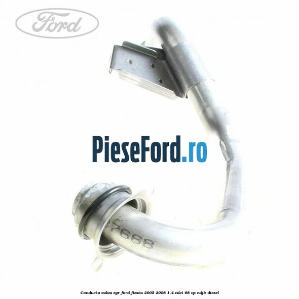 Conducta valva EGR Ford Fiesta 2005-2008 1.4 TDCi 68 cp N4JB diesel