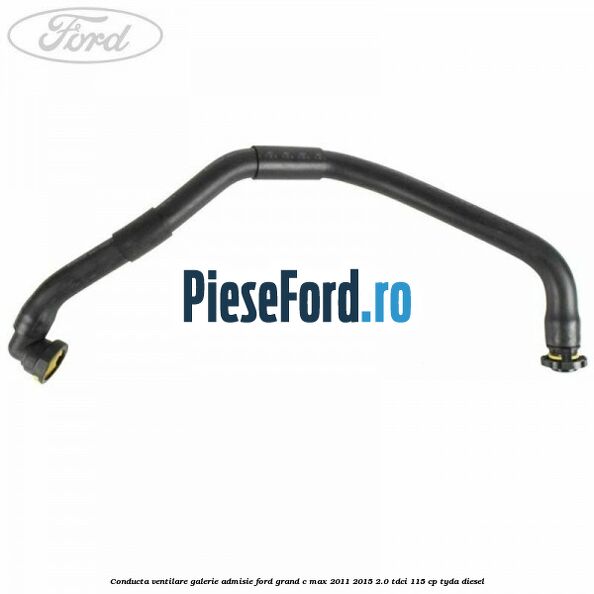 Conducta ventilare galerie admisie Ford Grand C-Max 2011-2015 2.0 TDCi 115 cp TYDA diesel