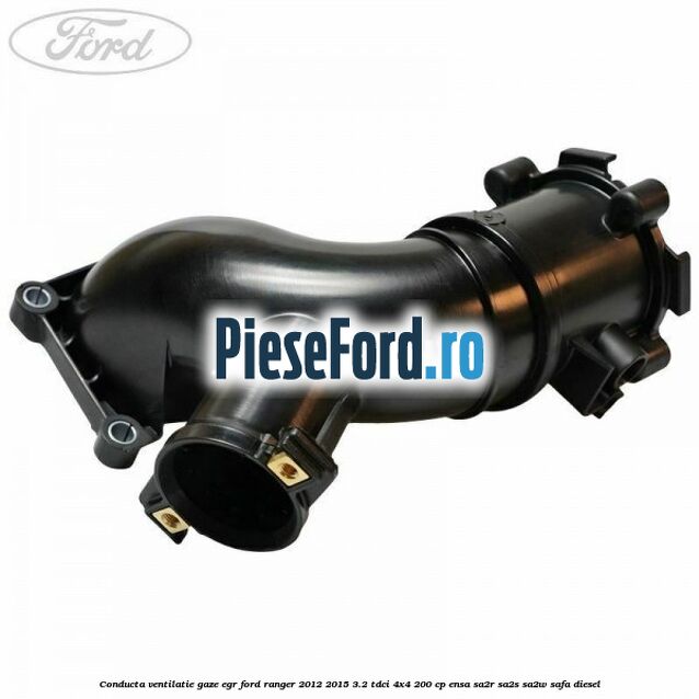 Conducta ventilatie gaze EGR Ford Ranger 2012-2015 3.2 TDCi 4x4 200 cp ENSA, SA2R, SA2S, SA2W, SAFA diesel