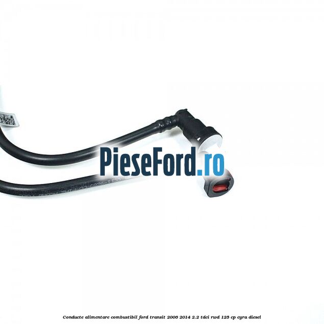 Conducte alimentare combustibil Ford Transit 2006-2014 2.2 TDCi RWD 125 cp CYRA diesel