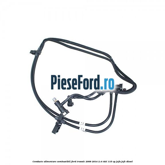 Conducte alimentare combustibil Ford Transit 2006-2014 2.4 TDCi 115 cp JXFA, JXFC diesel