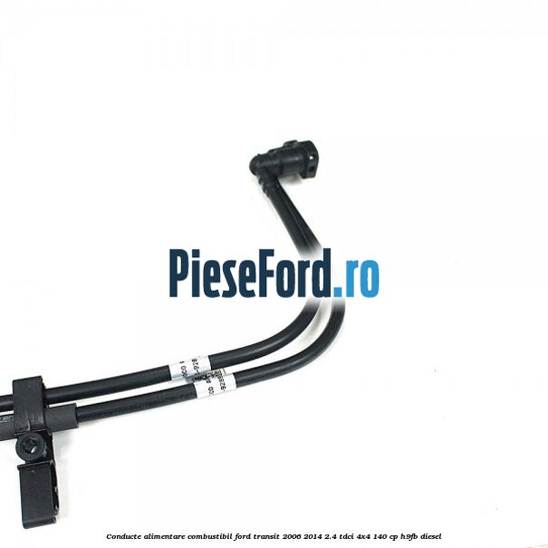 Conducte alimentare combustibil Ford Transit 2006-2014 2.4 TDCi 4x4 140 cp H9FB diesel