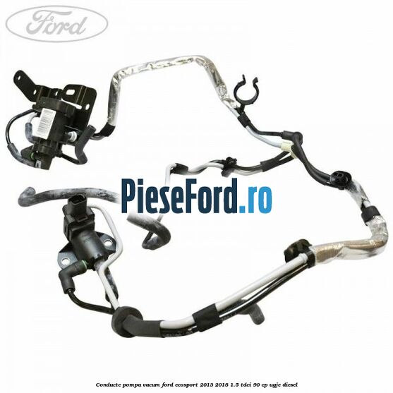 Conducte pompa vacum Ford EcoSport 2013-2018 1.5 TDCi 90 cp UGJE diesel