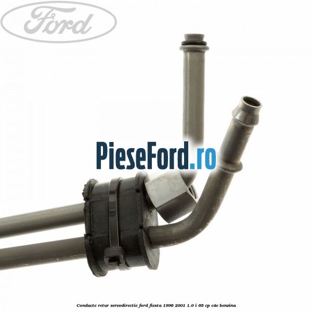 Conducte retur servodirectie Ford Fiesta 1996-2001 1.0 i 65 cp C4E benzina
