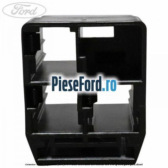 Conector 4 pini mufa scaun fata Ford Transit 2014-2018 2.0 EcoBlue 4x4 170 cp Conector 4 pini mufa scaun fata Ford Transit 2014-2018 2.0 EcoBlue 4x4 170 cp BLRA, YNR6, YNRA diesel