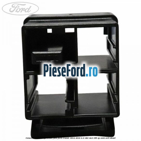 Conector 4 pini mufa scaun fata Ford Transit 2014-2018 2.2 TDCi 4x4 155 cp CV24, CVR5 diesel
