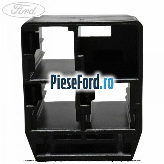 Conector 4 pini mufa scaun fata Ford Transit 2019-2023 2.0 EcoBlue 4x4 130 cp BKRA, YMR6, YMRA diesel