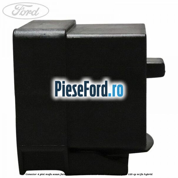 Conector 4 pini mufa scaun fata Ford Transit Custom 2019-2023 1.0 EcoBoost PHEV 125 cp M1FA Hybrid