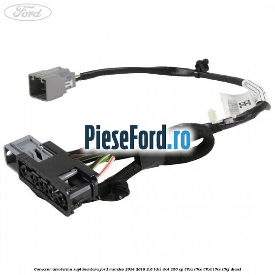 Conector aeroterma suplimentara Ford Mondeo 2014-2018 2.0 TDCi 4x4 150 cp T7CA, T7CC, T7CD, T7CE, T7CF diesel