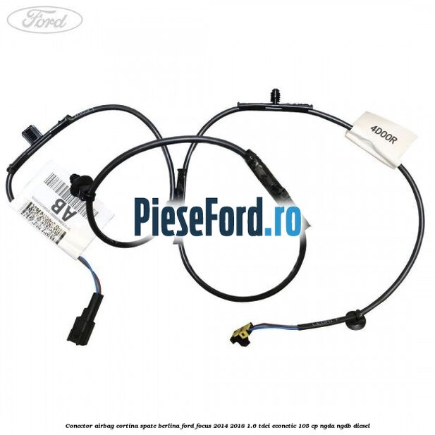 Conector airbag cortina spate berlina Ford Focus 2014-2018 1.6 TDCi ECOnetic 105 cp NGDA, NGDB diesel