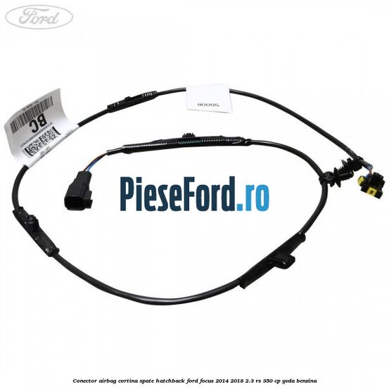 Conector airbag cortina spate hatchback Ford Focus 2014-2018 2.3 RS 350 cp YVDA benzina