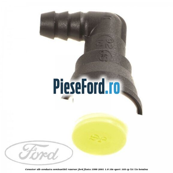 Conector alb conducta combustibil rezervor Ford Fiesta 1996-2001 1.6 16V Sport 103 cp L1T, L1V benzina
