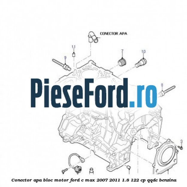 Conector apa bloc motor Ford C-Max 2007-2011 1.8 122 cp QQDC benzina
