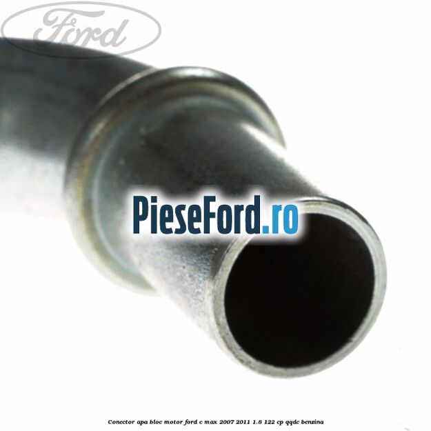 Conector apa bloc motor Ford C-Max 2007-2011 1.8 122 cp QQDC benzina