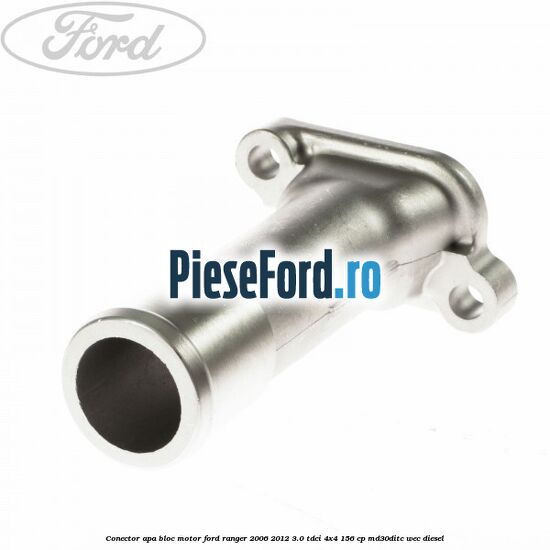 Conector apa bloc motor Ford Ranger 2006-2012 3.0 TDCi 4x4 156 cp MD30DITC, WEC diesel
