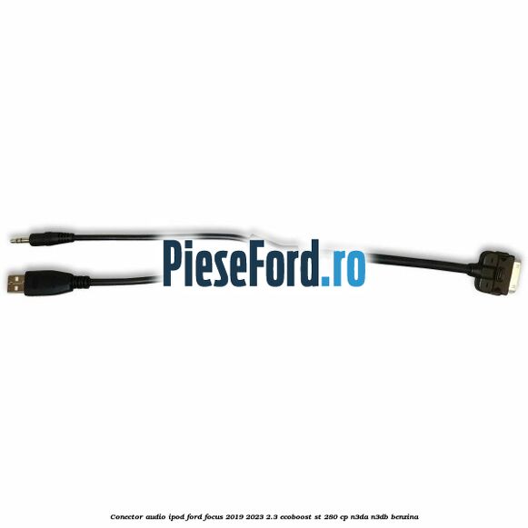 Conector audio iPod Ford Focus 2019-2023 2.3 EcoBoost ST 280 cp N3DA, N3DB benzina