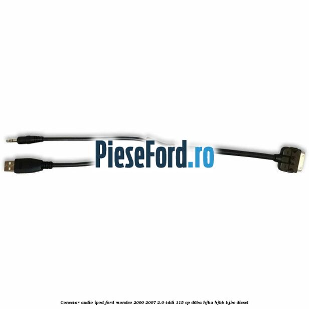 Conector audio iPod Ford Mondeo 2000-2007 2.0 TDDI 115 cp D6BA, HJBA, HJBB, HJBC diesel