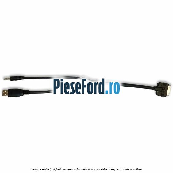 Conector audio iPod Ford Tourneo Courier 2019-2023 1.5 EcoBlue 100 cp XXCA, XXCB, XXCC diesel