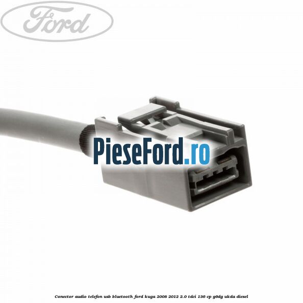 Conector audio telefon USB bluetooth Ford Kuga 2008-2012 2.0 TDCi 136 cp G6DG, UKDA diesel