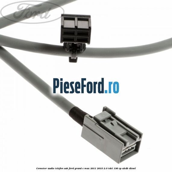 Conector audio telefon USB Ford Grand C-Max 2011-2015 2.0 TDCi 136 cp UKDB diesel