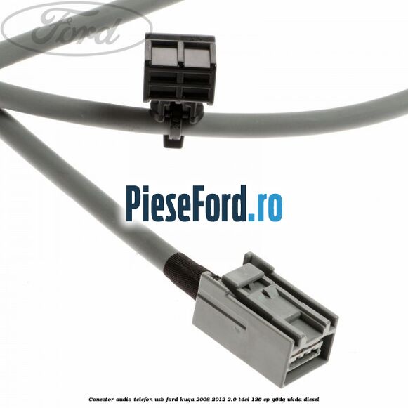 Conector audio telefon USB Ford Kuga 2008-2012 2.0 TDCi 136 cp G6DG, UKDA diesel