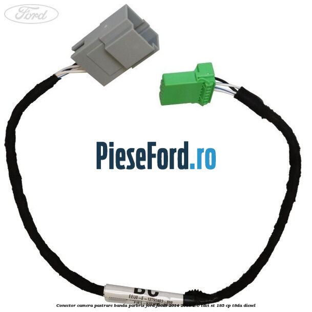 Conector camera pastrare banda parbriz Ford Focus 2014-2018 2.0 TDCi ST 185 cp T8DA diesel