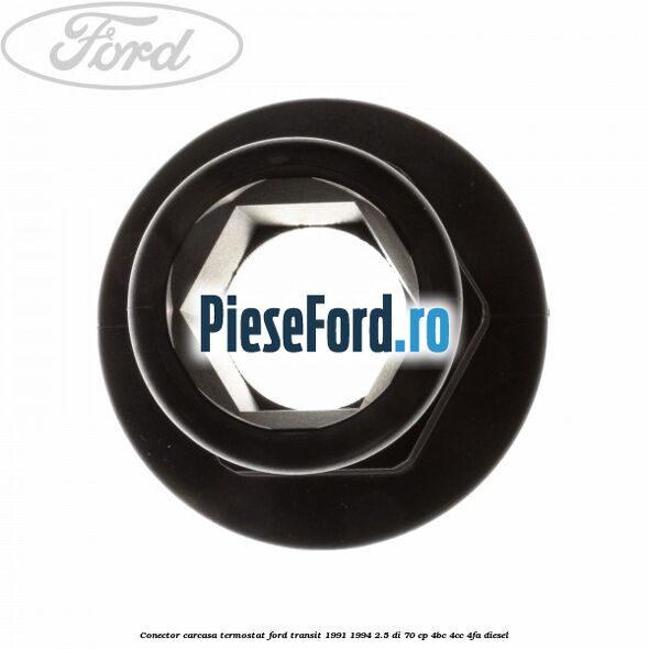 Conector carcasa termostat Ford Transit 1991-1994 2.5 DI 70 cp 4BC, 4CC, 4FA diesel