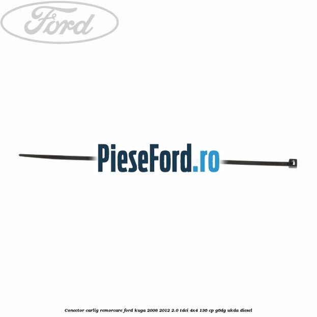 Conector carlig remorcare Ford Kuga 2008-2012 2.0 TDCi 4x4 136 cp G6DG, UKDA diesel