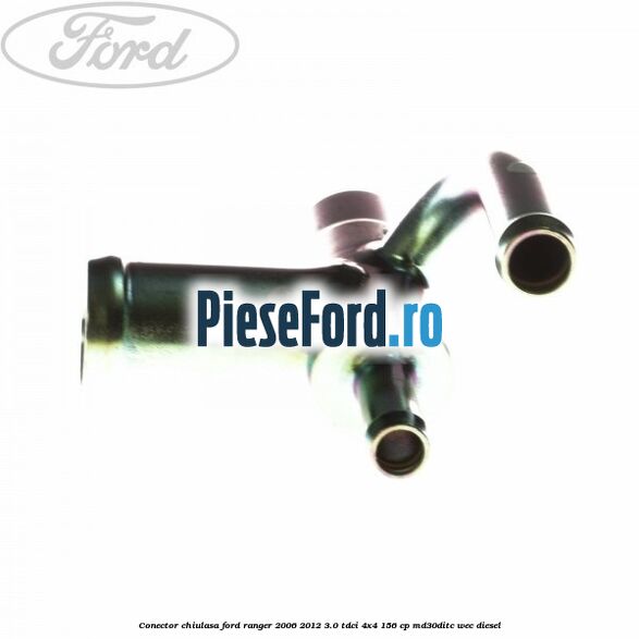 Conector chiulasa Ford Ranger 2006-2012 3.0 TDCi 4x4 156 cp MD30DITC, WEC diesel