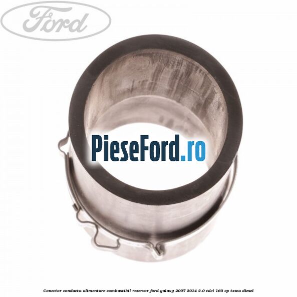 Conector conducta alimentare combustibil rezervor Ford Galaxy 2007-2014 2.0 TDCi 163 cp TXWA diesel