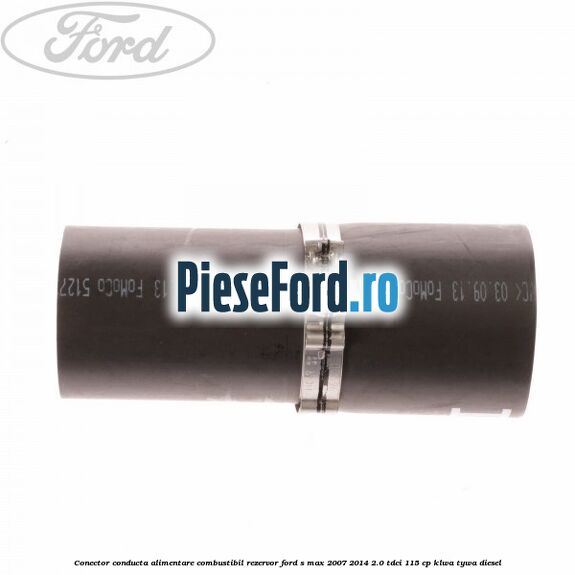 Conector conducta alimentare combustibil rezervor Ford S-Max 2007-2014 2.0 TDCi 115 cp KLWA, TYWA diesel